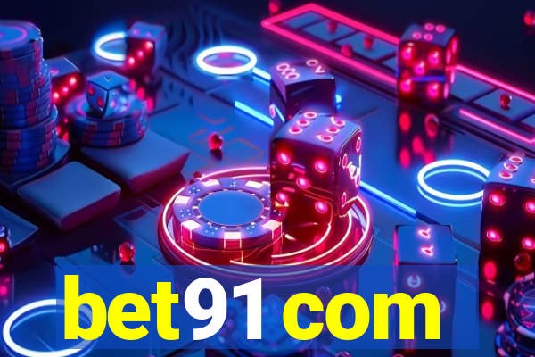 bet91 com